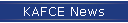 KAFCE News